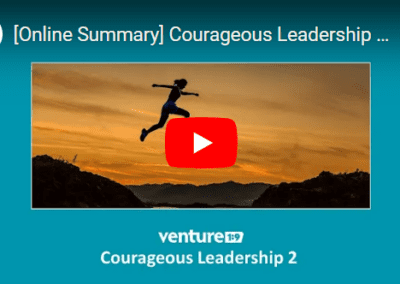 Courageous Leadership 2: 7 More Things Great Leaders Do to Change Their Organizations